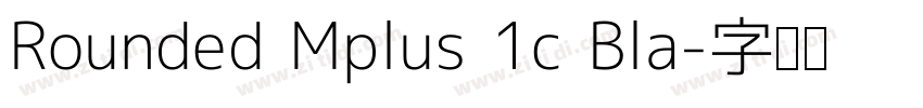 Rounded Mplus 1c Bla字体转换